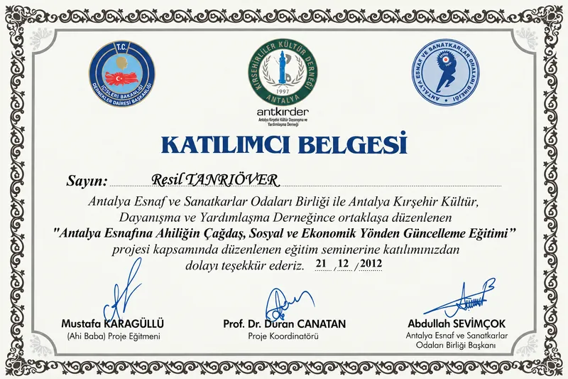 Antalya esnafına Ahilik güncelleme eğitimi katılımcı belgesi, Resil Tanrıöver